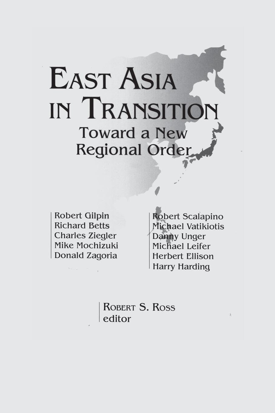 East Asia in Transition: : Toward a New Regional Order