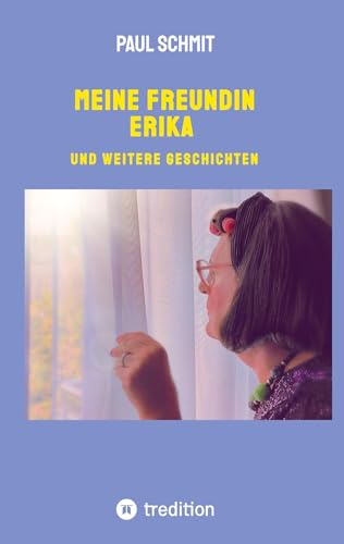 Wenn das Leben der Anderen interessanter erscheint als das eigene.: und weitere Geschichten