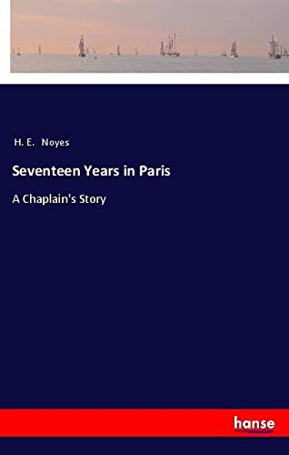 Seventeen Years in Paris: A Chaplain's Story
