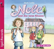 Nele und die neue Klasse