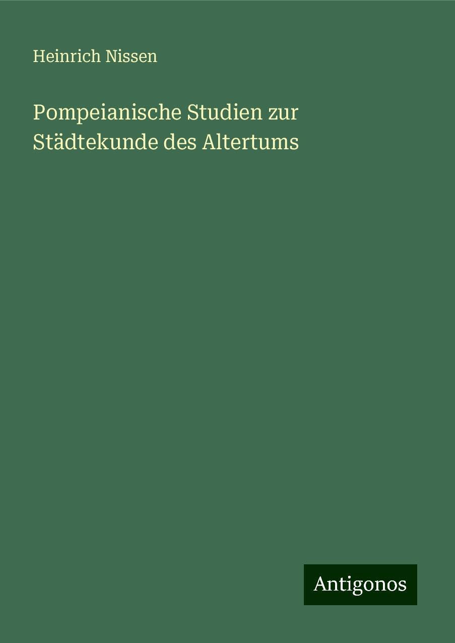 Pompeianische Studien zur Städtekunde des Altertums