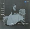 The Callas Rarities (Remastered 2014)