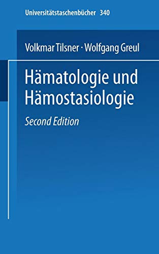 Hämatologie und Hämostasiologie: Kurzgefaßte Labordiagnostik und Therapie (Universitätstaschenbücher) (German Edition)