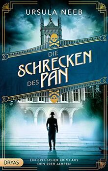 Die Schrecken des Pan: Ein britischer Krimi aus den 20er Jahren (Baker Street)