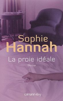 La proie idéale : thriller