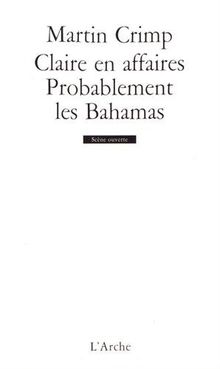 Claire en affaires. Probablement les Bahamas