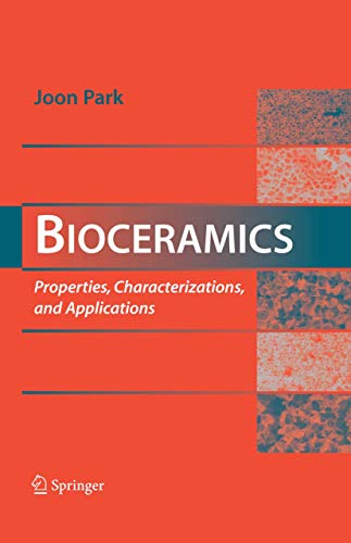 Bioceramics: Properties, Characterizations, and Applications