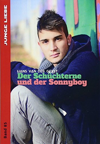 Der Schüchterne und der Sonnyboy
