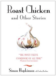 Roast Chicken and Other Stories