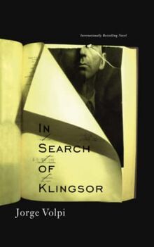 In Search of Klingsor: The International Bestselling Novel