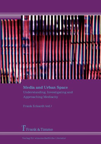 Media and Urban Space