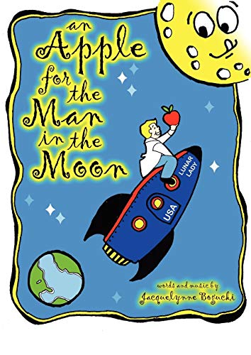 an Apple for the Man in the Moon