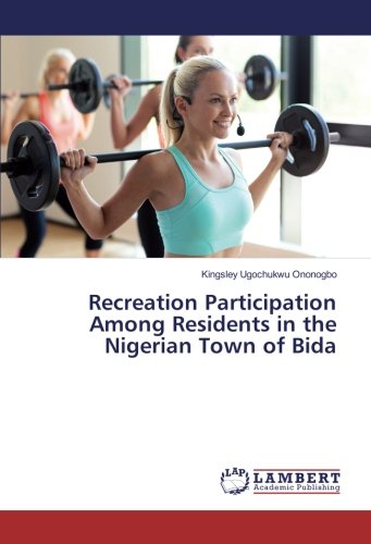 Recreation Participation Among Residents in the Nigerian Town of Bida