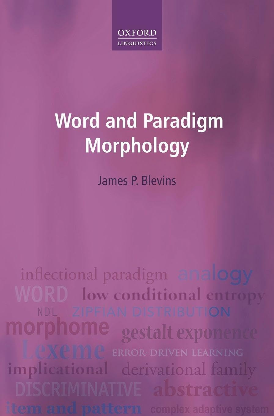 WORD & PARADIGM MORPHOLOGY C