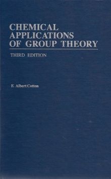 Chemical Applications of Group Theory (Chemistry)