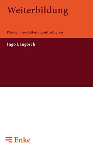 Weiterbildung: Planen - Gestalten - Kontrollieren