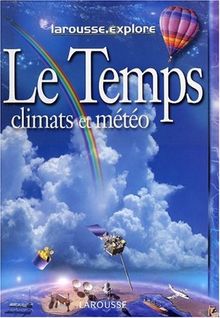 Le Temps, Les Climats et la Météo von Collectif | Buch | Zustand sehr gut