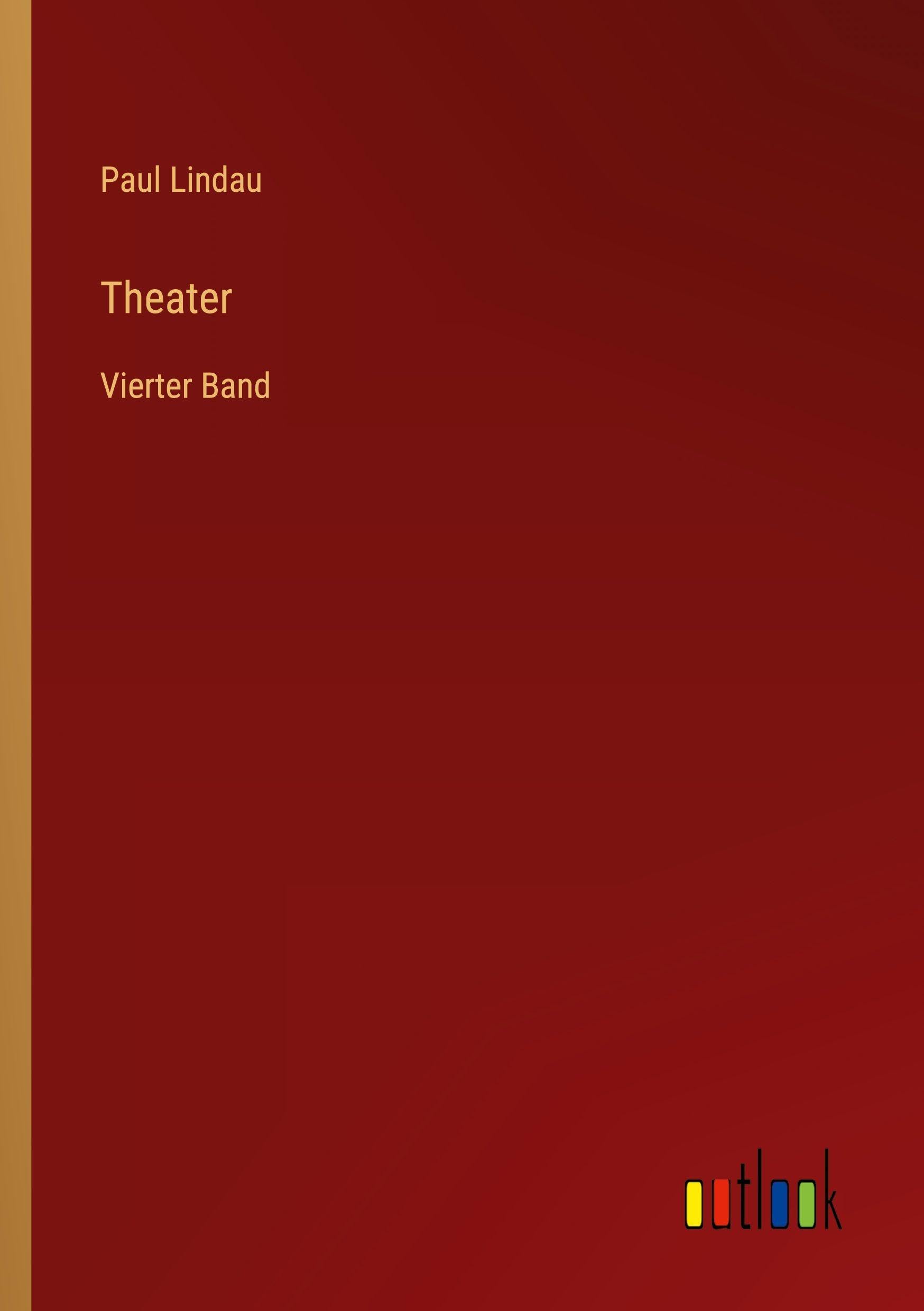 Theater: Vierter Band