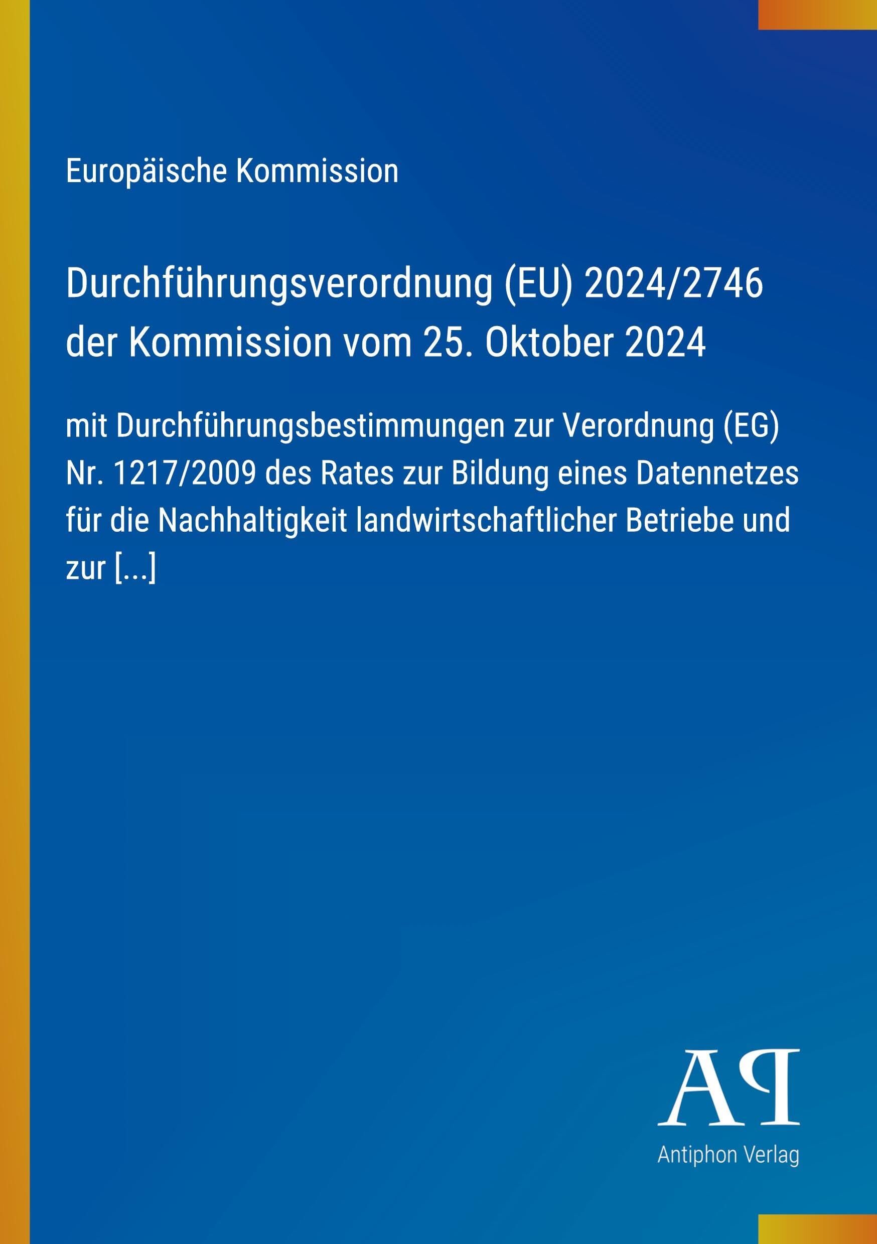 Durchführungsverordnung (EU) 2024/2746 der Kommission vom 25. Oktober 2024