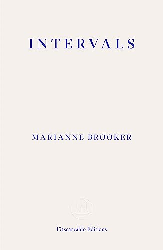 Marianne Brooker Intervals, Longlisted Womens Prize 2024