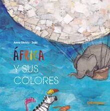 África y sus colores (Tesoros, Band 17)