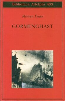 Gormenghast (Biblioteca Adelphi)