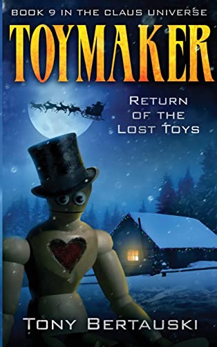 Toymaker: Return of the Lost Toys (Claus Universe, Band 9)