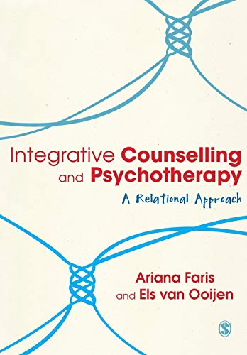 Integrative Counselling & Psychotherapy: A Relational Approach