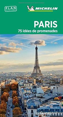 Paris : 75 idées de promenades