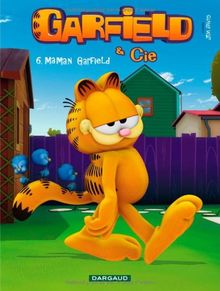 Garfield & Cie. Vol. 6. Maman Garfield