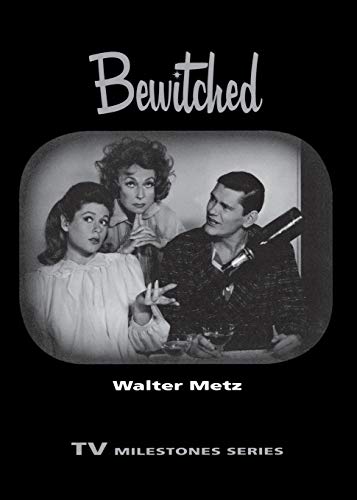 Bewitched (TV Milestones)