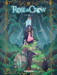 Rose & Crow. Vol. 2