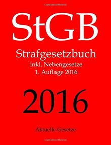 StGB, Strafgesetzbuch, Aktuelle Gesetze