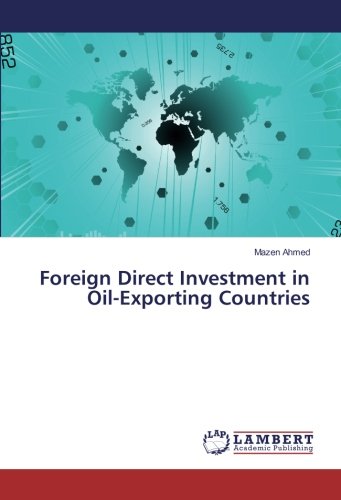 Foreign Direct Investment in Oil-Exporting Countries