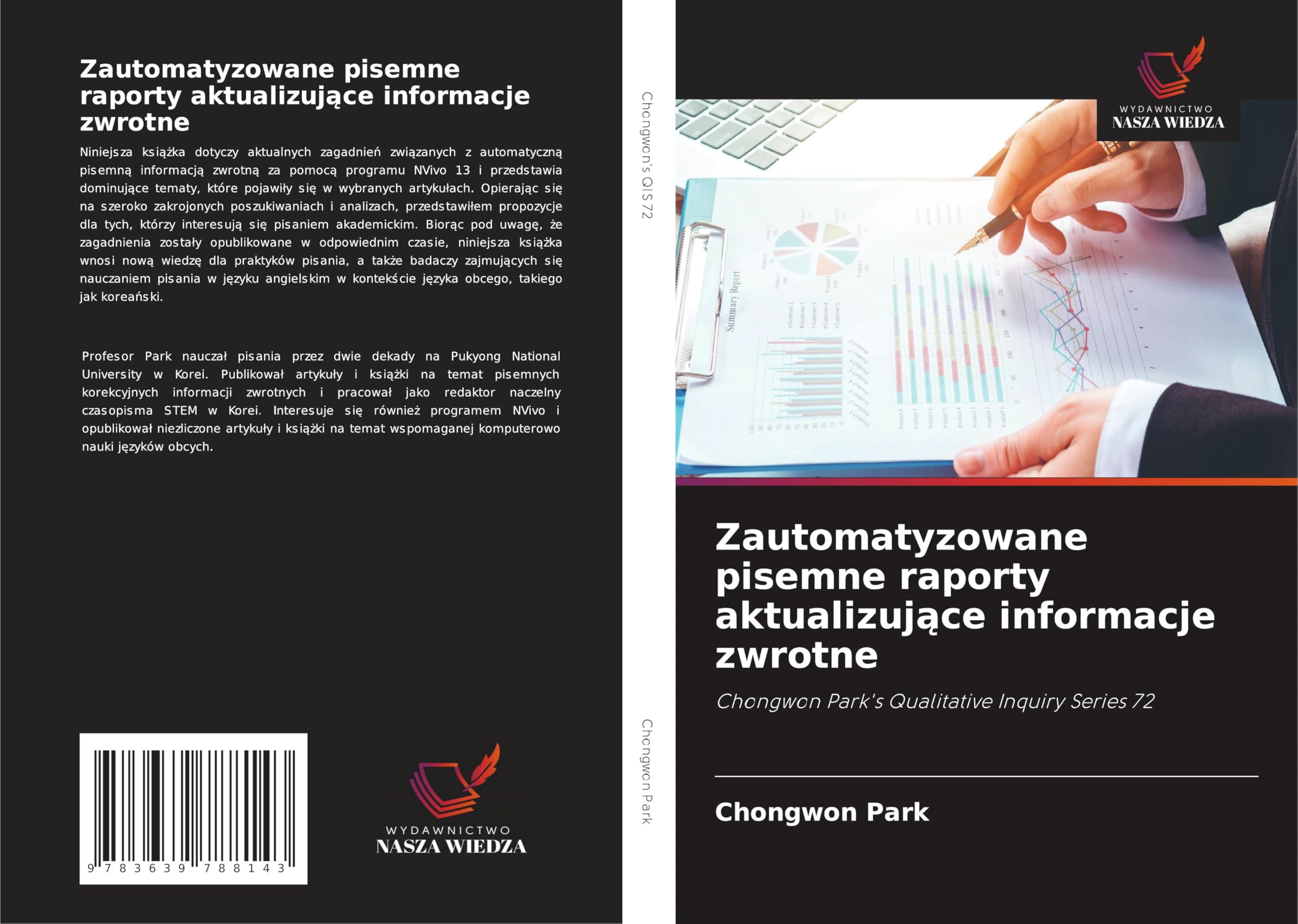 Zautomatyzowane pisemne raporty aktualizuj¿ce informacje zwrotne: Chongwon Park's Qualitative Inquiry Series 72