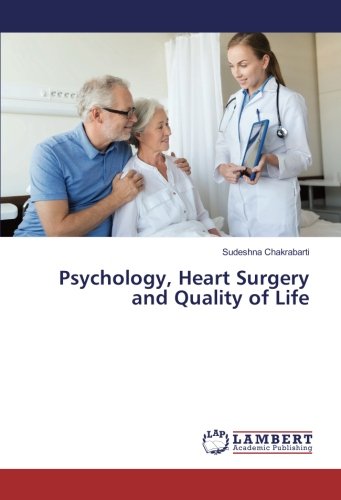Psychology, Heart Surgery and Quality of Life
