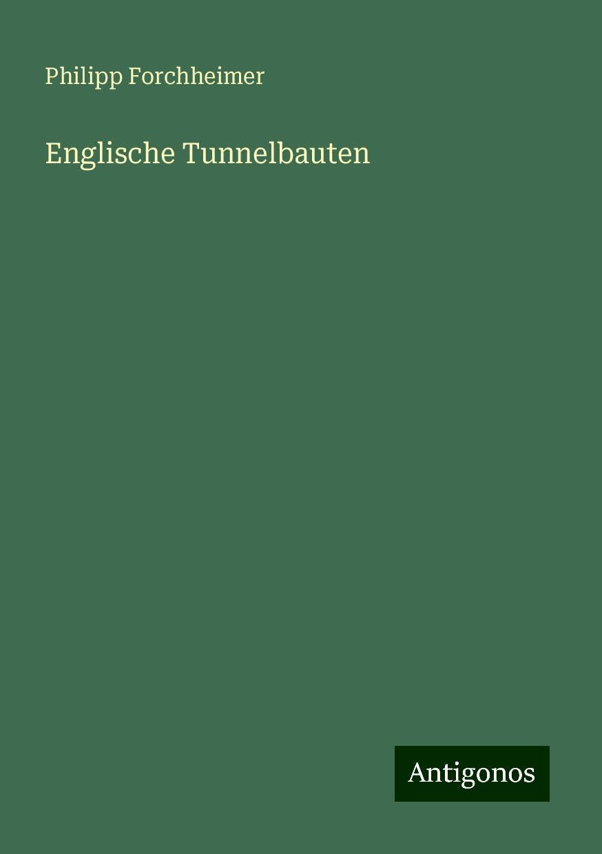 Englische Tunnelbauten