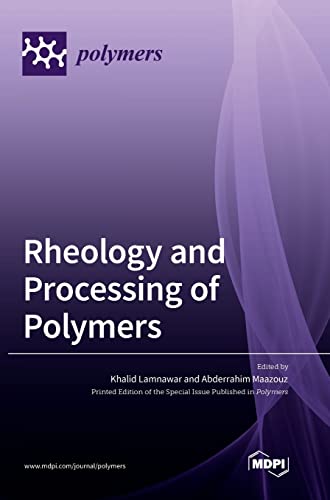 Rheology and Processing of Polymers