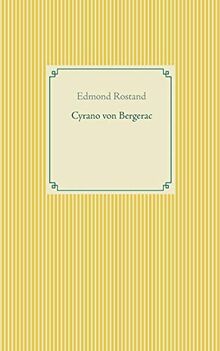 Cyrano von Bergerac (Taschenbuch-Literatur-Klassiker)