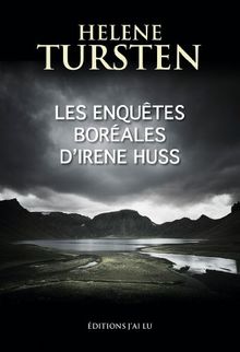 Les enquêtes boréales d'Irene Huss