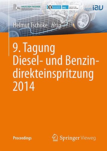 9. Tagung Diesel- und Benzindirekteinspritzung 2014 (Proceedings)