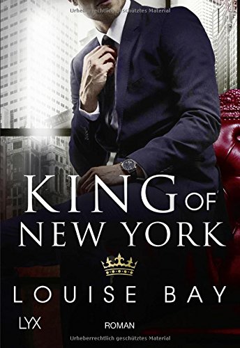 King of London / Kings of London Bd.1 von Louise Bay portofrei bei