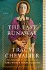 The Last Runaway: A Novel