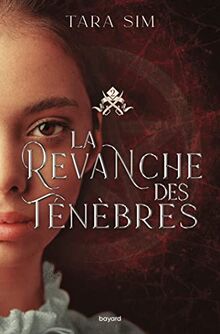 La vengeance des étoiles , Tome 02 : La revanche des ténèbres: La revanche des ténèbres von Sim, Tara | Buch | Zustand sehr gut