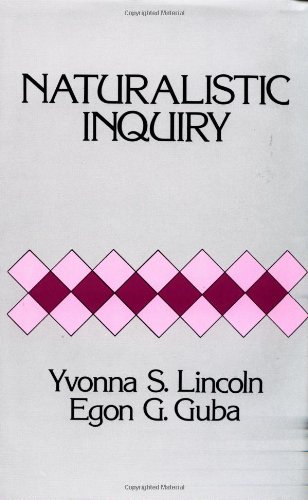 Lincoln, Yvonna S. Naturalistic Inquiry