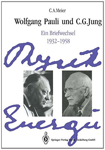 Wolfgang Pauli Und C. G. Jung, Ein Briefwechsel 1932-1958