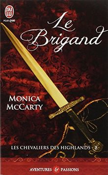 Les chevaliers des Highlands. Vol. 8. Le brigand