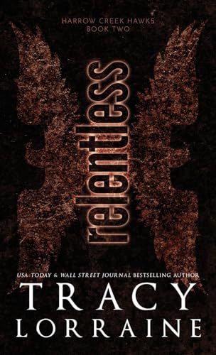 Relentless: Discreet Edition: A Dark Captive Why Choose Romance (Harrow Creek Hawks: Discreet Editions, Band 2)