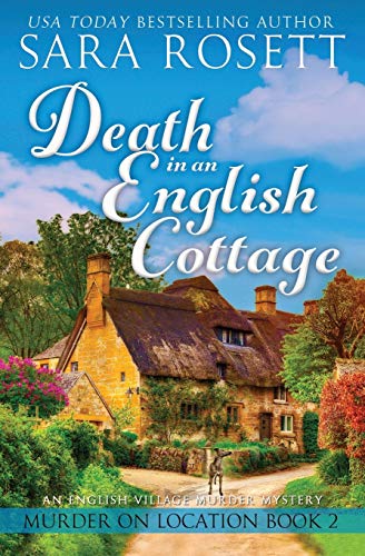 Death in an English Cottage (Murder on Location, Band 2)