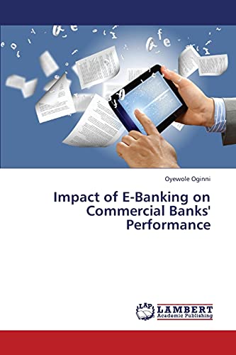 Impact of E-Banking on Commercial Banks' Performance